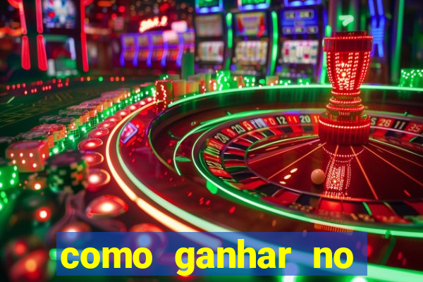 como ganhar no jogo online