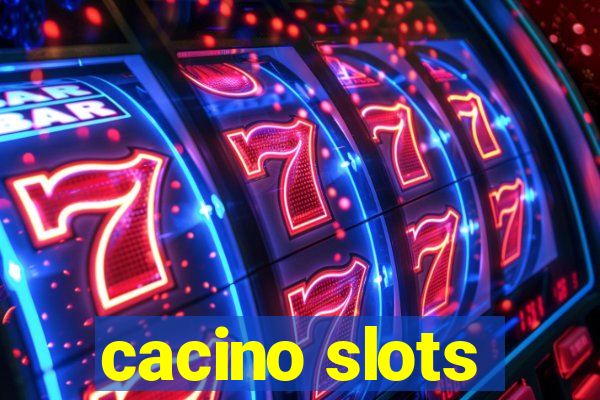 cacino slots