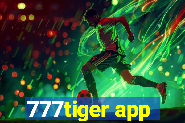 777tiger app