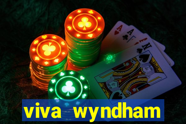 viva wyndham fortuna beac