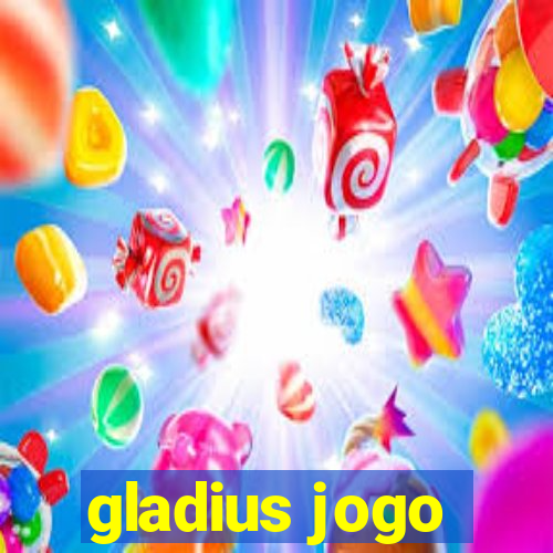 gladius jogo