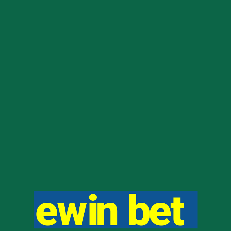 ewin bet