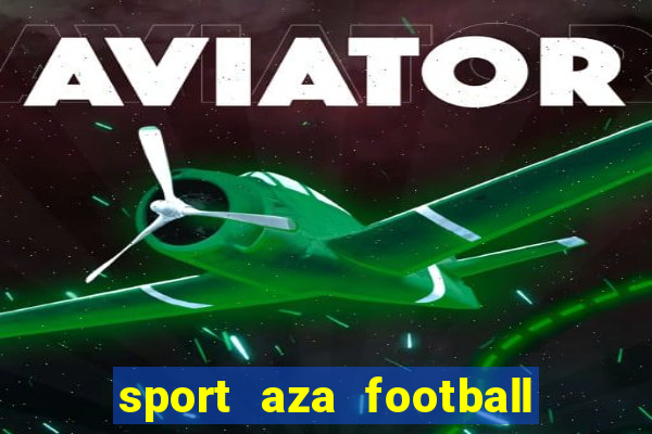 sport aza football fan cafe