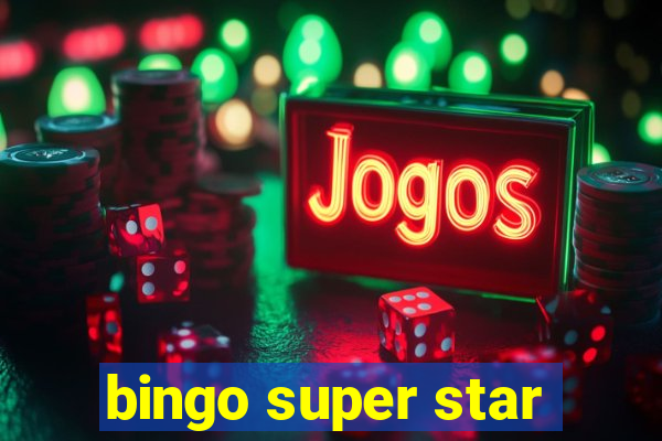 bingo super star