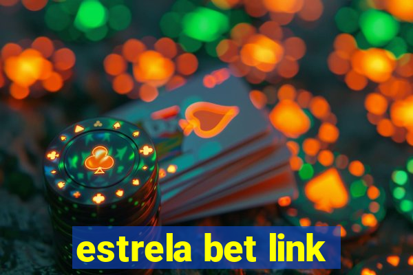 estrela bet link