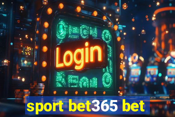 sport bet365 bet