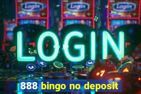 888 bingo no deposit