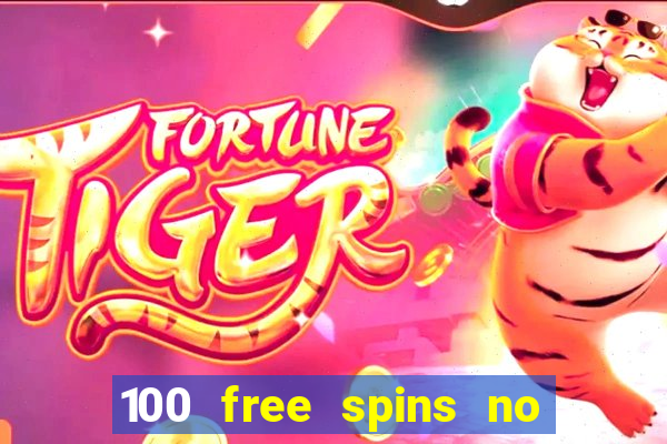 100 free spins no deposit regent casino