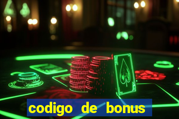 codigo de bonus play fortuna