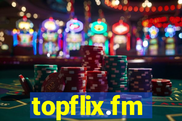 topflix.fm