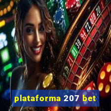 plataforma 207 bet