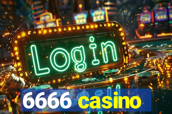 6666 casino