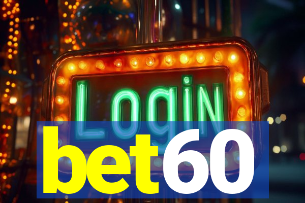 bet60