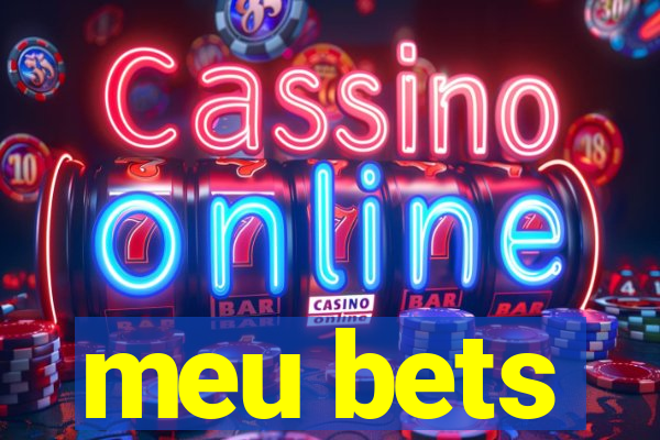 meu bets