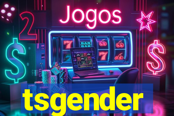 tsgender