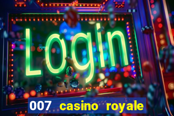 007 casino royale legenda baixar