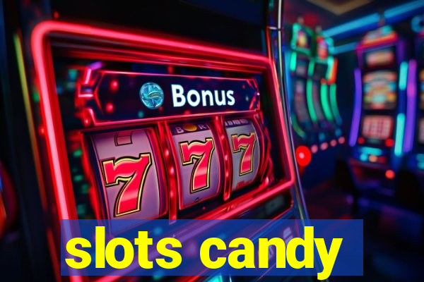 slots candy