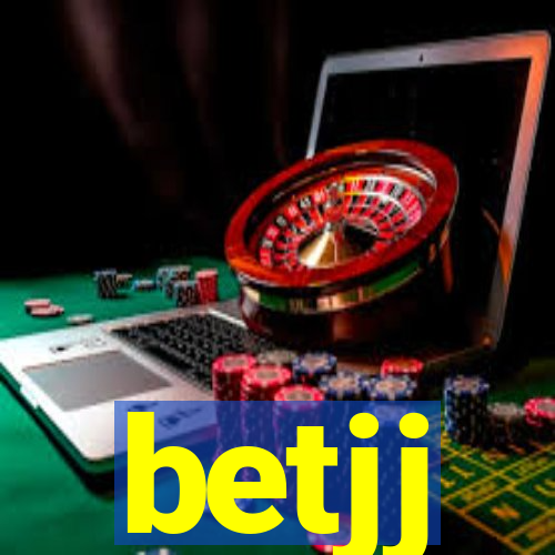 betjj