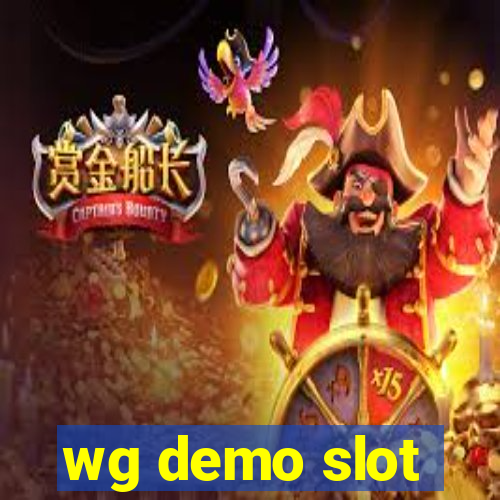 wg demo slot