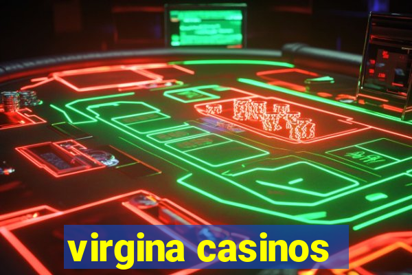 virgina casinos