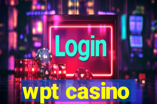 wpt casino