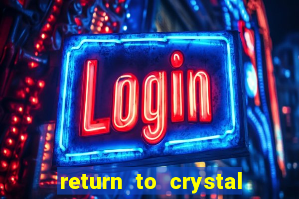 return to crystal forest slot machine