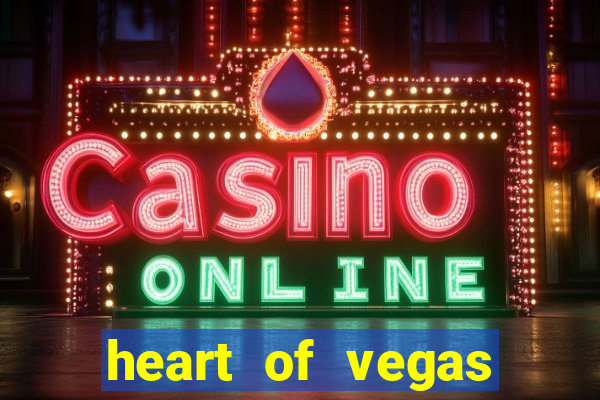 heart of vegas slots casino facebook