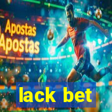 lack bet