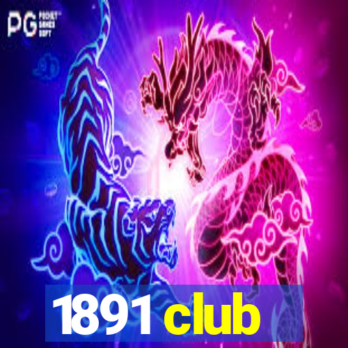 1891 club