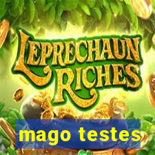 mago testes