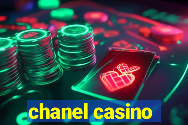 chanel casino