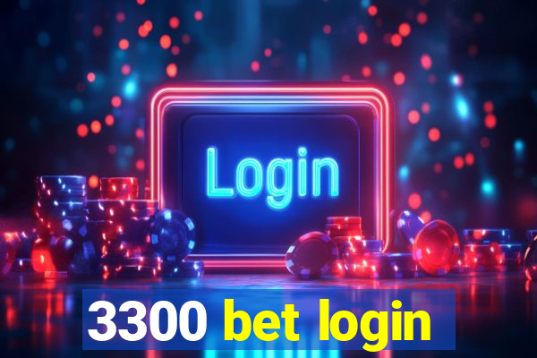 3300 bet login