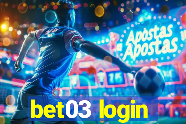 bet03 login