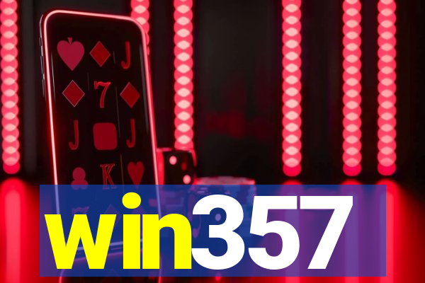 win357