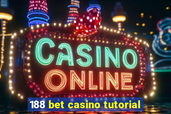 188 bet casino tutorial