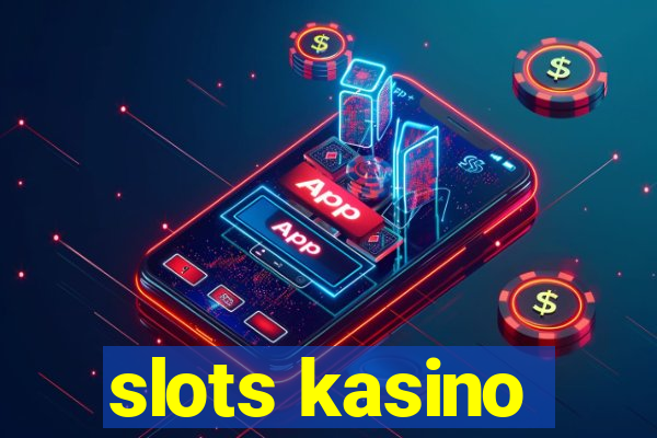 slots kasino