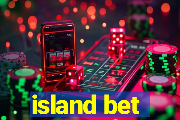 island bet