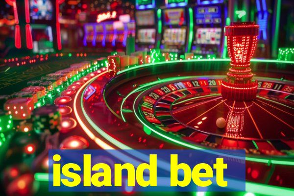 island bet