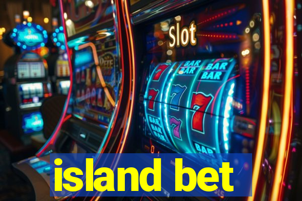 island bet