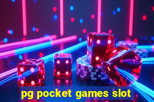 pg pocket games slot