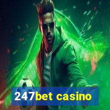 247bet casino