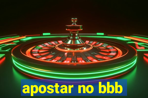 apostar no bbb