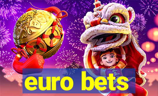 euro bets