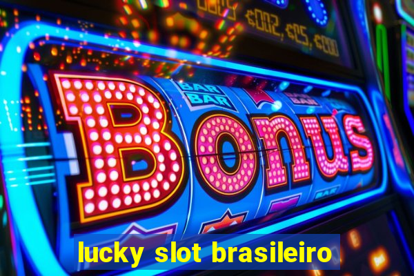 lucky slot brasileiro