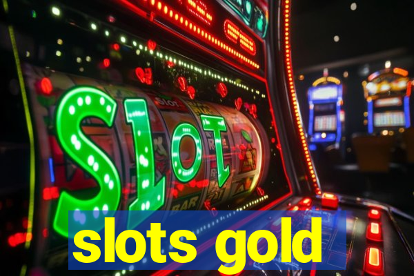 slots gold