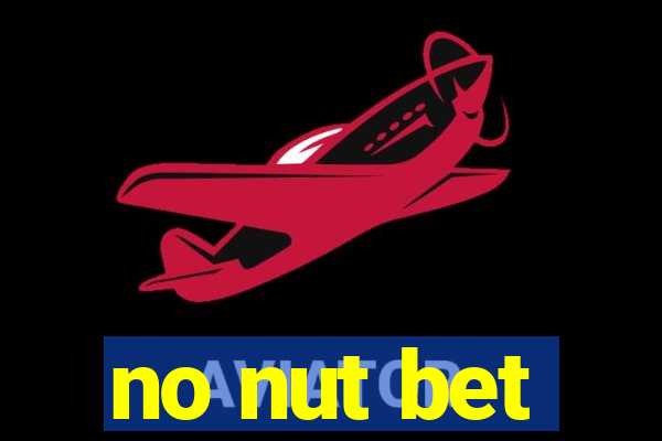 no nut bet