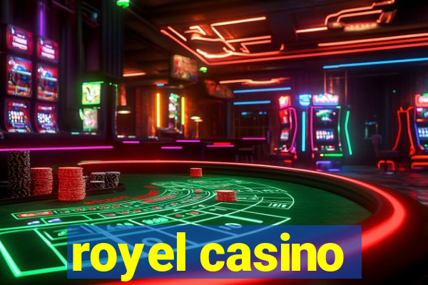 royel casino