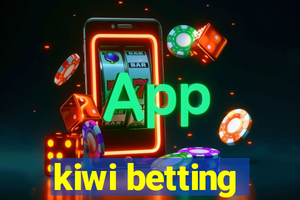 kiwi betting