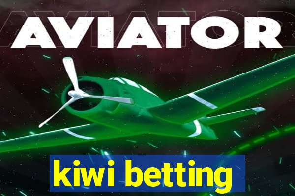 kiwi betting