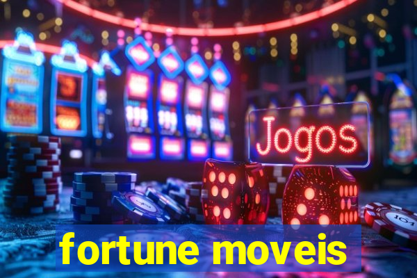 fortune moveis